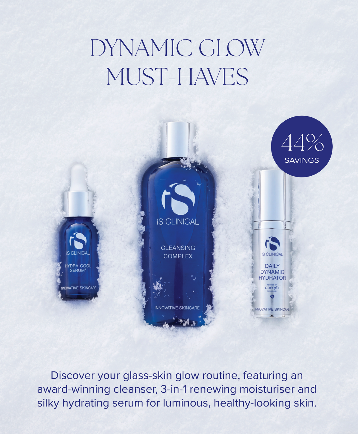 Dynamic Glow Must-Haves