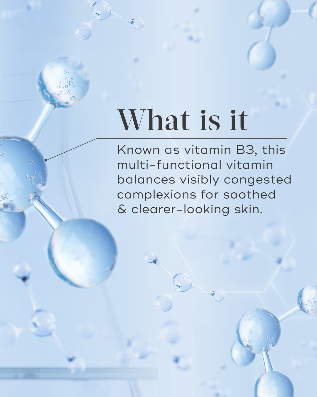 Educational graphic explaining that niacinamide is vitamin B3 and supports clearer-looking skin